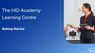 Getting Started With The HID Academy Learning Center