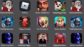 Granny Santa Claus,Roblox,Scary Hello Neighbor 2,Badgy Piggy,Piggy Escape,Ice Scream 2,Scary Robber,