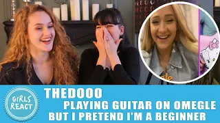 Girls React - TheDooo - Playing Guitar on Omegle but I pretend I m a beginner. Reaction