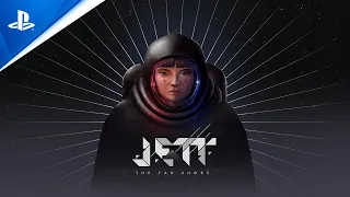 JETT: The Far Shore - Reveal Trailer | PS5, PS4