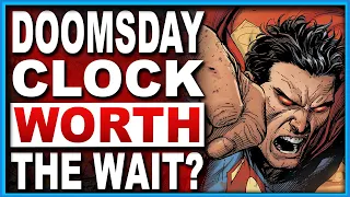 Doomsday Clock #12 | Can Superman Stop Doctor Manhattan Once And For All?