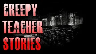 10 TRUE Scary Teacher Stories | #TrueScaryStories