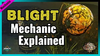 [Path of Exile] Blight League Mechanic Explained!!