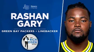 Packers LB Rashan Gary Talks Jordan Love, Michigan Football & More with Rich Eisen | Full Interview