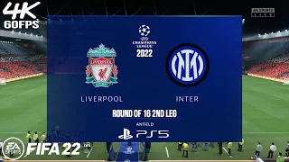 FIFA 22 | UCL 22 | Liverpool Vs. Inter | Round of 16 - 2nd Match