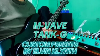 M VAVE TANK-G 15 Custom Presets by Elvin Klynth