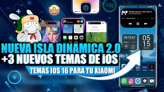✅COMO TENER LA NUEVA DYNAMIC ISLAND 2.0 DE IPHONE 14 Y LOS 3 MEJORES TEMAS DE iOS 16 PARA TU XIAOMI🚀