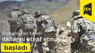 Ermənistan tərəfi itkilərini etiraf etməyə başladı