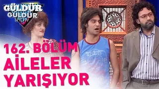 Güldür Güldür Show 162. Bölüm | Aileler Yarışıyor