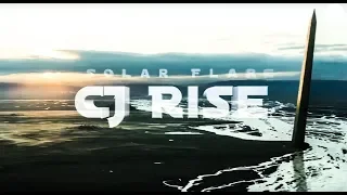 Cj Rise - Solar Flare