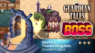 Guardian Tales - World 2 Teatan Kingdom - Invader Takeover - Invader Commander BOSS FIGHT 가디언테일즈