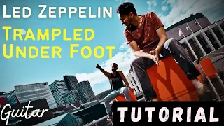 Led Zeppelin - Trampled Underfoot | Guitar Tutorial