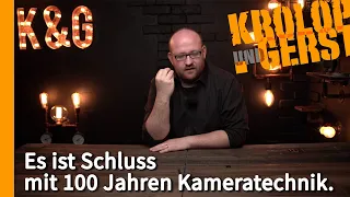 Schluss mit 100 Jahren Kameratechnik. 📷 Krolop&Gerst