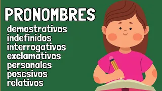 Los PRONOMBRES: tipos y EJEMPLOS (oraciones para estudiantes)✍️