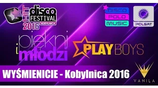 Piękni i Młodzi & Playboys - Wyśmienicie (DHF Kobylnica 2016)