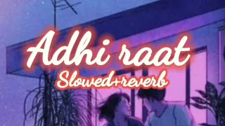 Adhi raat (slowed+reverb) | jass manak | satti dhillon | sharry nexus | Gk digital | geet Mp3