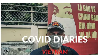 Vietnam COVID Diaries Vlog #14 The New "Normal"