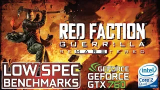 Red Faction: Guerrilla Re-Mars-Tered on GTX 760 | Q9550 @3.4GHz | 8GB RAM - Benchmark and gameplay