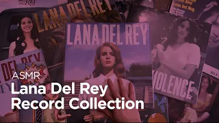 ASMR | Lana Del Rey Vinyl Record Collection | Whispering Lyrics