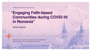 Stefan Dascalu - Engaging Faith based Communities during COVID 19 in Romania