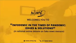 Infodemic In The Times Of Pandemic: Issues and Solutions