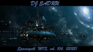 Dj Sadru - Spacesynth  MIX. vol. 104. (2022)