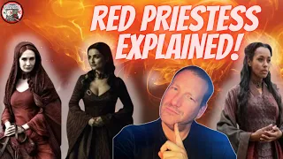 Melisandre: The Red Priestess EXPLAINED!