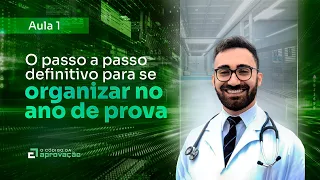 O passo a passo definitivo para se organizar no ano de prova - O CÓDIGO DA APROVAÇÃO #01