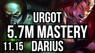 URGOT vs DARIUS (TOP) | 5.7M mastery, 1900+ games, Dominating | BR Diamond | v11.15