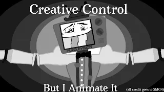 SMG4's Creative Control But I Animate It (All Credit goes to SMG4)