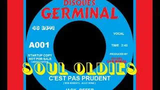 SOUL BOY FRENCH - ( Jack Defer - C'est Pas Prudent )