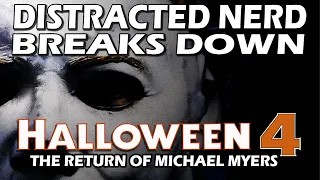 Halloween 4 The Return of Michael Myers Breakdown