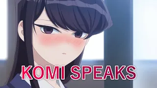 The Moment When Komi Speaks!