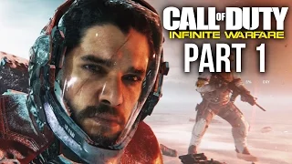 CALL OF DUTY INFINITE WARFARE Gameplay Walkthrough Part 1 - JON SNOW??? (Campaign)