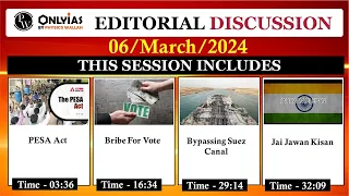 6 March 2024 | Editorial Discussion | Legislature Immunity Judgement, Jai Jawan Kisan