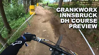 Crankworx Innsbruck DH Course Preview with George Brannigan