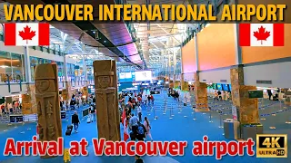 🇨🇦 ✈️ ✈️ ✈️  Vancouver International Airport (YVR). Arrival at Vancouver Airport.