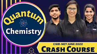 Quantum Chemistry|CSIR NET June 2022 crash course|CSIR NET September 2022 exam|Crash Course