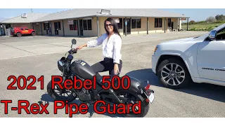 2021 Rebel 500 Exhaust Pipe Slide Guard by T-Rex - Protect Your Pipe!