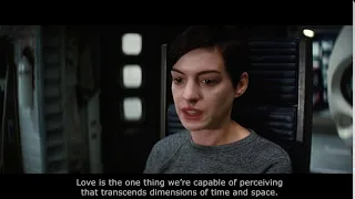Interstellar - Love transcends the dimensions of time and space.