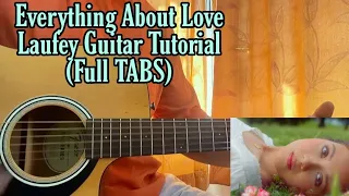 Everything About Love - Laufey // Guitar Tutorial (ALL SECTIONS)