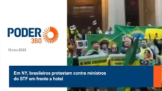 Em NY, brasileiros protestam contra ministros do STF em frente a hotel