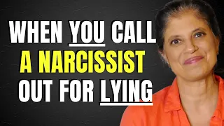 When YOU call out a narcissist for lying