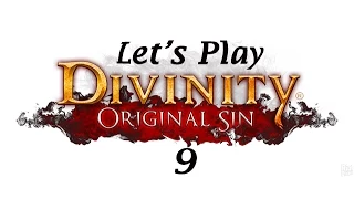 Let's Play Divinity Original Sin Part 9: Crowd Warmer in Yo Face!