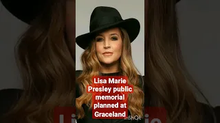 Lisa Marie Presley public memorial planned at Graceland #shorts