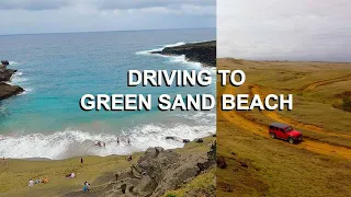 Driving to Papakōlea Green Sand Beach - Big Island, Hawaii