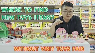 Where to Find New toys items without visit Toys Fair? 10 new toys show from China Toys Manufacturer