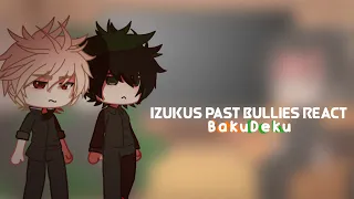 Izuku's Past Bullies React | 1/1 |  BakuDeku🧡💚 | Credits in Description