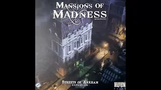 Mansions of Madness Streets of Arkham Opening & Content Review