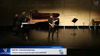 Dmitry PINCHUK (Russia) plays 5 Visions Amoureuses by J.D. MICHAT